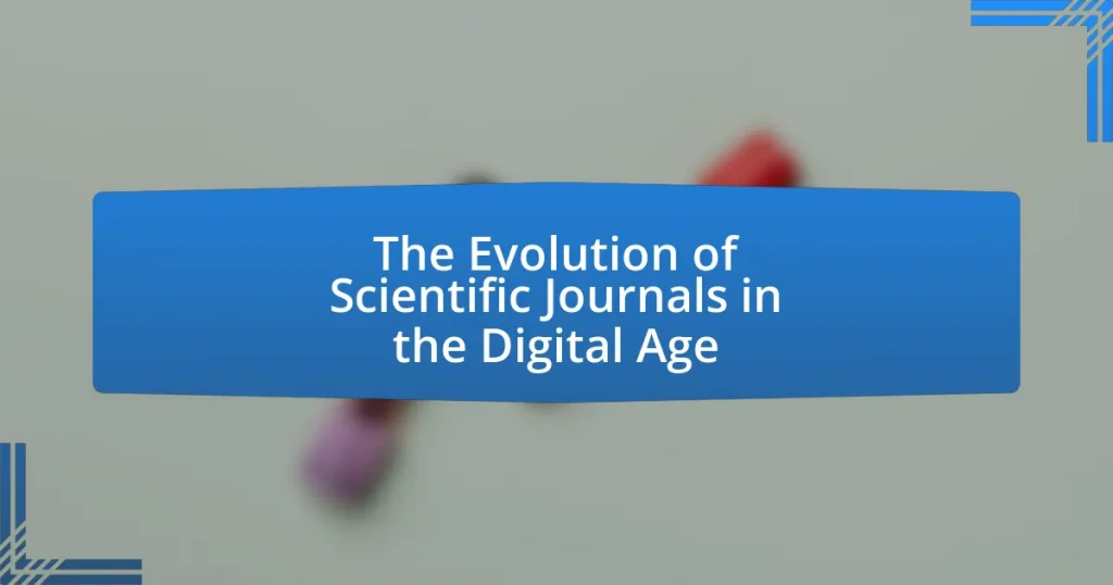 The Evolution of Scientific Journals in the Digital Age