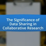 The Significance of Data Sharing in Collaborative Research