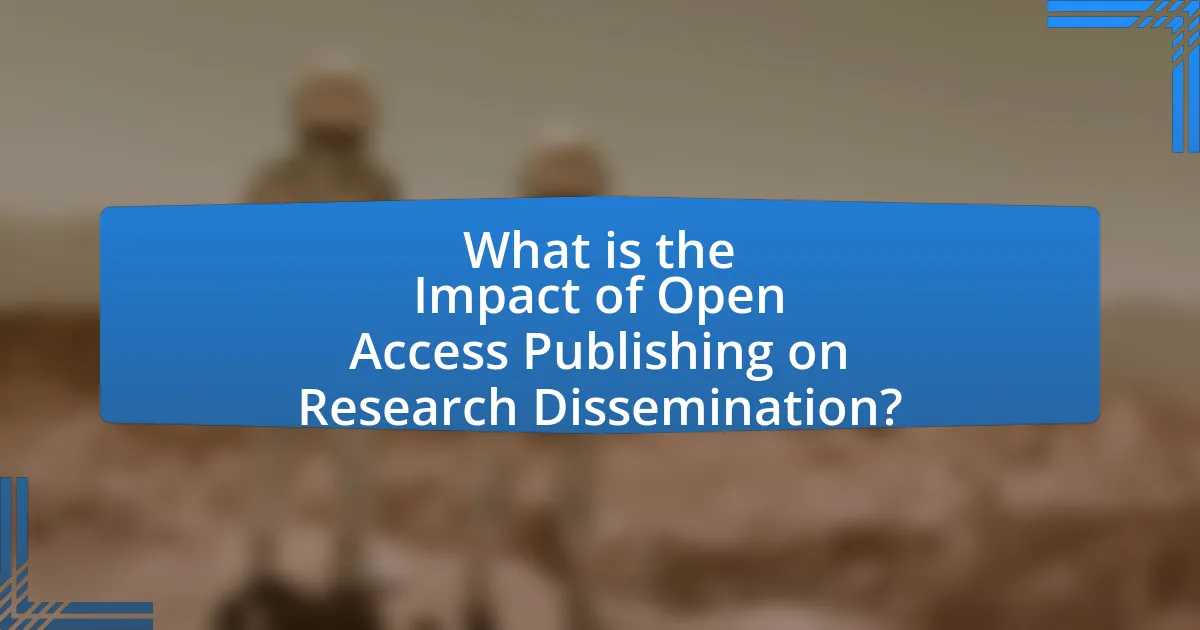 What is the Impact of Open Access Publishing on Research Dissemination?